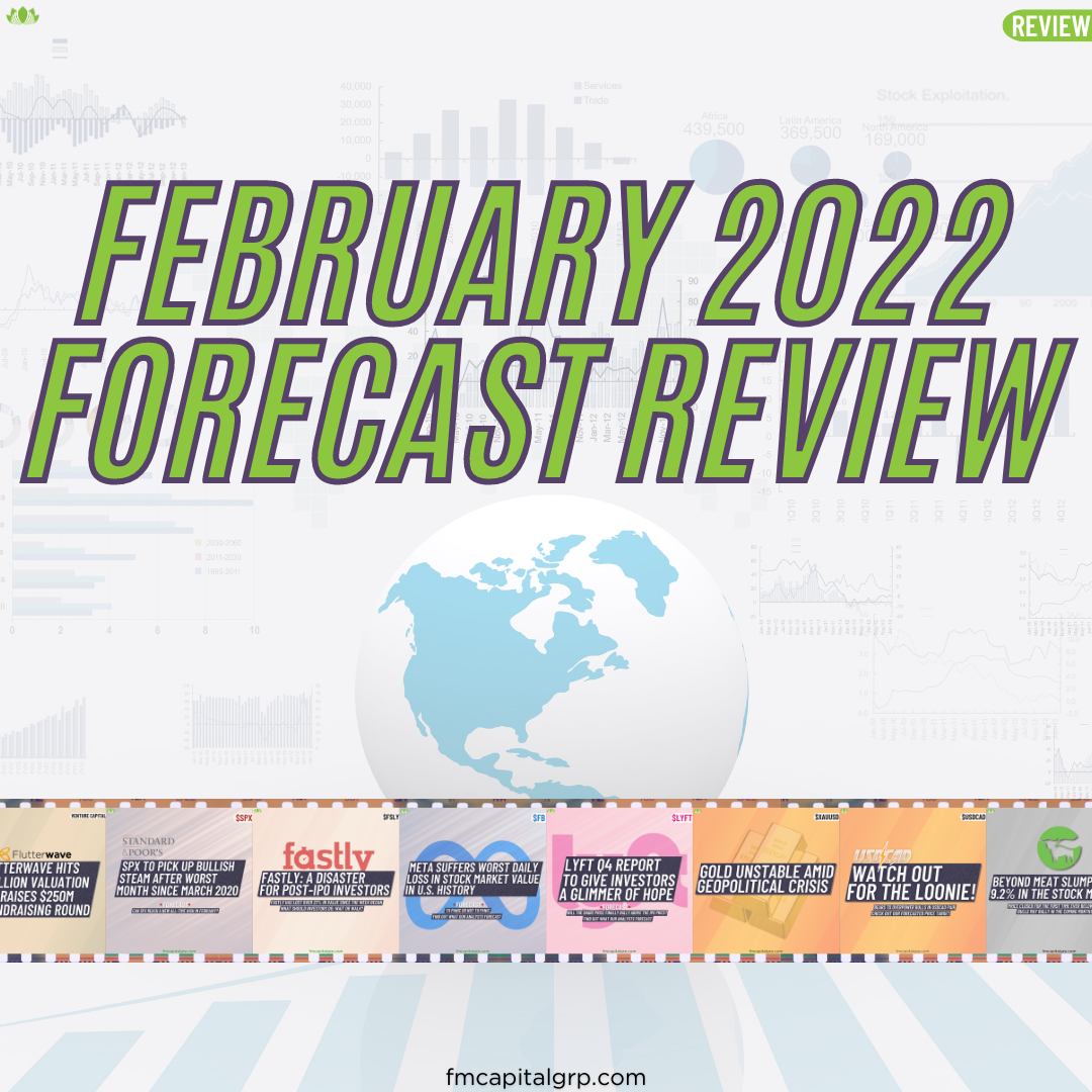 February 2022 Forecast Review