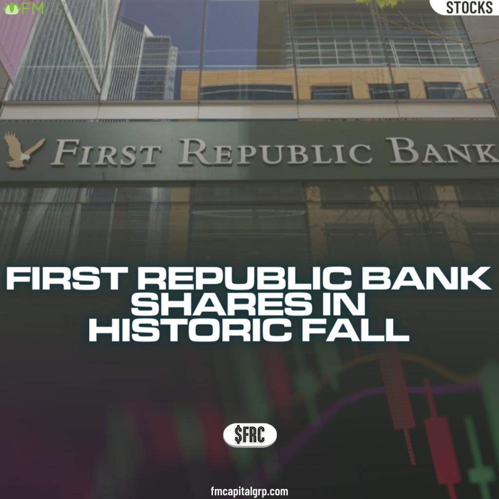 First Republic Bank Shares In Historical Fall First Republic Bank Shares In Historical Fall