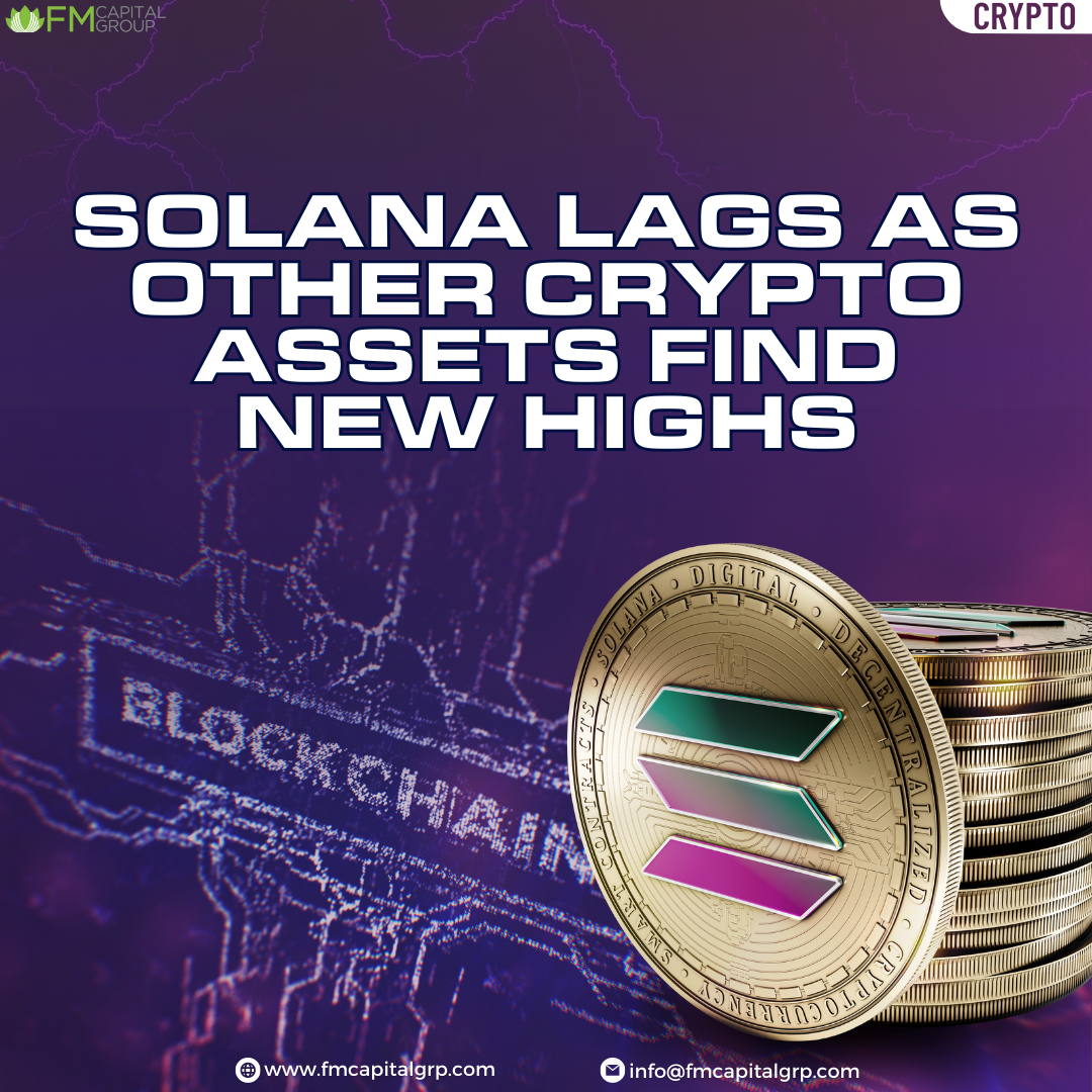 Solana Lags As Other Crypto Assets Find New Highs